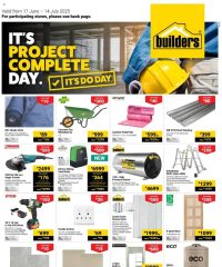 Builders Warehouse It's Project Complete Day June 17 - July 14, 2025