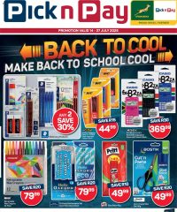 Pick n Pay Back to School Specials July 14 - 27, 2025