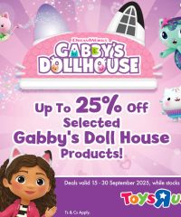 Toys R Us Gabby’s Doll House Promotion September 15 - 30, 2025