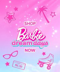 Toys R Us Toys R Us Barbie’s Dream Days February 26 - March 31, 2026